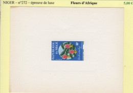 Niger - N°272 - Fleurs D Afrique - Epreuve De Luxe - Niger (1960-...)