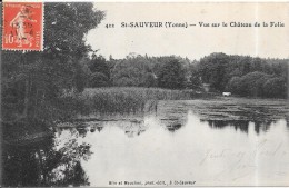 SAINT SAUVEUR EN PUISAYE - 89 - Vue Sur Le Chateau De La Folie - CPA TRES RARE - ENCH - - Saint Sauveur En Puisaye