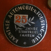 Auto,Car - Austria Kärntner Automobil Touring Club,25 Jahre Straffreies Fahrren - Enamel Badge,pin / Brooch - Abzeichen - Mercedes