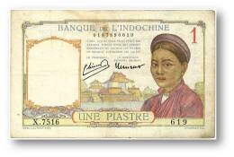 FRENCH INDO-CHINA - 1 PIASTRE - P 54.c - Sign. 11 ( 1946 ) Type I ( Old LAO Text ) Serie X.7516 Banque De L´ Indochine - Indochina