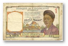 FRENCH INDO-CHINA - 1 PIASTRE - P 54.d - Sign. 11 ( 1949 ) Type II ( NEW LAO Text ) Serie X.10878 Banque De L´ Indochine - Indochina