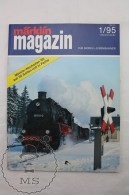 Marklin Magazin  - Railway/ Railroad Train Magazine - German Edition - Nº 1 February/ March 1995 - Eisenbahnverkehr