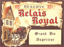 1 Etiquette Ancienne De GRAND VIN SUPERIEUR - RELAIS ROYAL - Chevaux