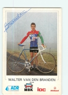 Walter VAN DEN BRANDEN , Autographe Manuscrit, Dédicace . 2 Scans. Cyclisme. ADR IOC - Ciclismo