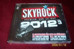 Skyrock 2012 / Vol.3  40 TITRES  ° 2 CD NEUF SOUS CELOPHANE - Rap & Hip Hop