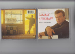 Sammy Kershaw - Feelin' Good Train - Original CD - Country En Folk