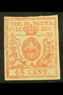 PARMA 1857-59 15c Vermilion, Sass 9, Very Fine Mint, Large Part Original Gum, Four Good Margins And Signed... - Zonder Classificatie