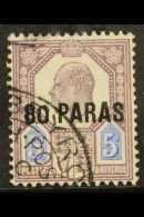 1902-05 80pa On 5d Dull Purple & Ultramarine SMALL "0" IN "80" Variety, SG 9a, Very Fine Cds Used, Fresh &... - Levante Británica