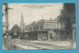 CPA - Chemin De Fer La Gare AILLY-SUR-NOYE 80 - Ailly Sur Noye