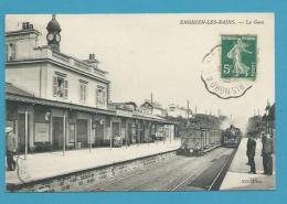 CPA - Chemin De Fer Arrivée Du Train En Gare De ENGHIEN-LES-BAINS 95 - Enghien Les Bains