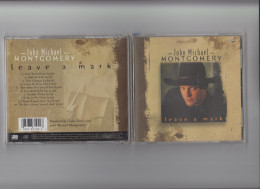 John Michael Montgomery - Leave A Mark - Original CD - Country En Folk