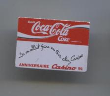 PINS BOISSONS COCA COLA ANNIVERSAIRE CASINO 91 / 33NAT - Coca-Cola