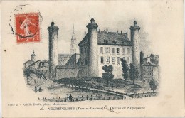 NEGREPELISSE   Et  Son  Château . En  1910     ( 82 )            ^^ - Negrepelisse
