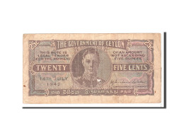 Billet, Ceylon, 25 Cents, 1942, 1942-07-14, KM:44a, TB - Sri Lanka