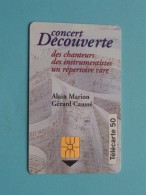 Concert Découverte Des Chanteurs - Alain Marion / Gérard Caussé 05/94 ( Zie Foto Voor Detail ) ! - Tickets FT