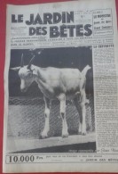 Le Jardin Des Bêtes N° 14 3 Mars 1934 Pierre LAVAL Et Ses Chiens , Chiens : Le Scotch Terrier - 1900 - 1949