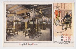 NEW YORK PRINCE GEORGE HOTEL ENGLISH TAP ROOM - Cafes, Hotels & Restaurants