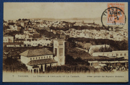 -La Chapelle Anglaise Et La Casbah 1919... Recto/verso. - Tanger