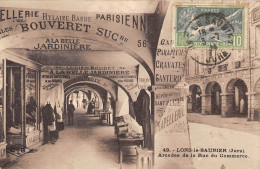 39-LONS-LE-SAUMIER-LES-BAINS- ARCADES DE LA RUE DU COMMERCE - Lons Le Saunier