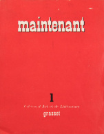 MAINTENANT. Recueil International Illustré De Littérature Et D'art. Cahier 1 [- 9-10]. - Non Classificati