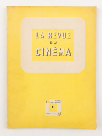 La Revue Du Cinéma. Série Nouvelle. Tome 1 [-3]. N°1 [-19/20]. - Zonder Classificatie