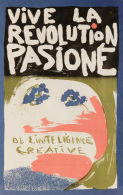 [MAI 68] Asger JORN - Vive La Revolution Pasioné De L'inteligence Creative. - Andere & Zonder Classificatie