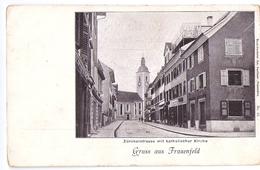 FRAUENFELD: Zürcherstrasse Mit Geschäften ~1900 - Frauenfeld