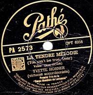 78 T.- 25 Cm - état B -  Yvette HORNER - LA TENDRE MELODIE - VALSE HINDOUE - 78 T - Disques Pour Gramophone