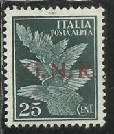 ITALIA REGNO ITALY KINGDOM 1944 RSI GNR POSTA AEREA AIR MAIL CENT. 25 MNH BEN CENTRATO - Posta Aerea