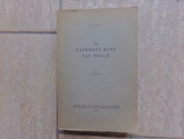 De Nationale Bank Van België (1850-1918) Door P. Kauch, 459 Blz, 1000 Ex.,1950 - Antique