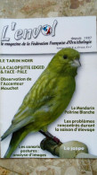 N°96 MARS 2007 - L' Envol Magazine De La Fédération Française D' ORNITHOLOGIE - OISEAUX - Animali