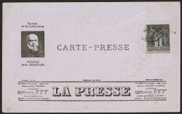 Cartes Postales.CP Privée "Carte-presse/LA PRESSE" Avec Portrait De Jules Grévy, Afft N°84. - TB - Unclassified