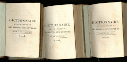 Dictionnaire Géographique Des Postes Aux Lettres An XI" (1802), En 3 Volumes Reliés. - TB - Unclassified