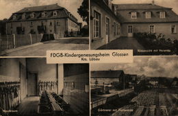 Glossen. FDGB-Kindergenesungsheim - Löbau