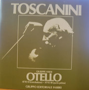 TOSCANINI OTELLO ATTO II (CONCLUSIONE) ATTO III (PARTE PRIMA) M/NM LP - Opere