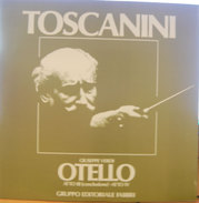 TOSCANINI OTELLO ATTO III (CONCLUSIONE) ATTO IV  M/NM LP - Opere