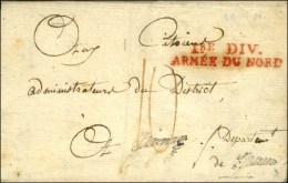 1re Div / ARMEE DU NORD Rouge Sur Lettre Avec Texte Daté '' Au Camp Sous Les Murs Du Quesnoy Le 14 Thermidor... - Legerstempels (voor 1900)