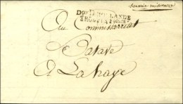 Don D HOLLANDE / TROUPES Foises Sur Lettre En Franchise Adressée Au Commissariat Batave à La Haye... - Legerstempels (voor 1900)