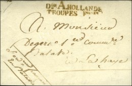 Don A HOLLANDE / TROUPES Foises Sur Lettre Adressée En Franchise Avec Contreseing De L'ordonnateur... - Legerstempels (voor 1900)