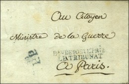 Bau DE POSTE PRES / LE TRIBUNAT Bleu + 60 / P.P. Bleu (S N° 1151b) Sur Lettre Avec Texte Daté De Paris... - Burgerlijke Brieven Zonder Portkosten