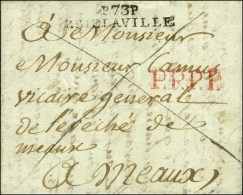 P 73 P / BRIELAVILLE (NR De Brie Comte Robert) Sur Lettre Avec Texte Daté De Solers 1808. - TB / SUP. - R.  ... - Andere & Zonder Classificatie