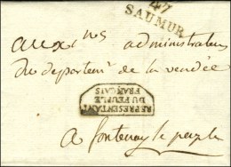 Cachet Encadré REPRESENTANT / DU PEUPLE / FRANCAIS + 47 / SAUMUR Sur Lettre En Franchise Avec Texte Partiel... - Andere & Zonder Classificatie