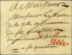 P. 69. P. / CINTREY Rouge Sur Lettre Avec Texte. 1807. - TB / SUP. - Andere & Zonder Classificatie
