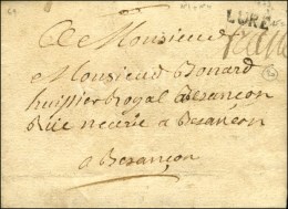 LURE (L N° 1) + '' Franc '' (L N° 4) Sur Lettre Avec Texte Daté '' Au Conans ''. 1773. - TB / SUP.  ... - 1701-1800: Voorlopers XVIII