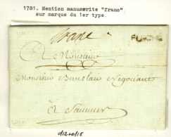 FLECHE + '' Franc '' Sur Lettre Avec Texte Daté 1781. - TB. - Andere & Zonder Classificatie