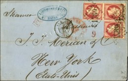 GC 1769 / N° 24 (3) Càd LE HAVRE (74) Sur Lettre 3 Ports Pour New York, Taxe Tampon 9 Rouge à... - 1862 Napoleon III