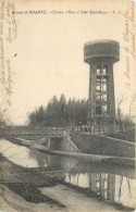 ROANNE - Château D'eau Et Pont Tord-Boyau. - Torres De Agua