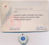 ~1970. 'Politikai Irodalom TerjesztÅ‘ - 5 év' Ezüst Fokozatú Zománcozott Jelvény,... - Ohne Zuordnung