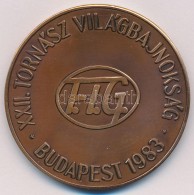 1983. 'XXII. Tornász Világbajnokság - Budapest 1983' Br Emlékérem, MÅ±anyag... - Sin Clasificación