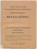 1934. 'Pesti Hazai ElsÅ‘ Takarékpénztár-Egyesület Anyaintézet' Betéti... - Ohne Zuordnung
